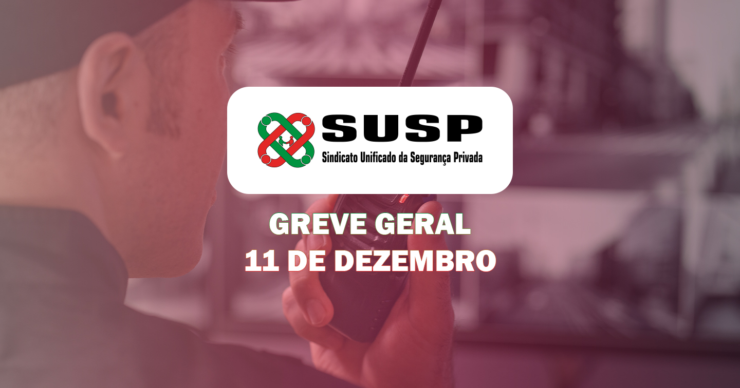 Greve Geral – 11 de dezembro